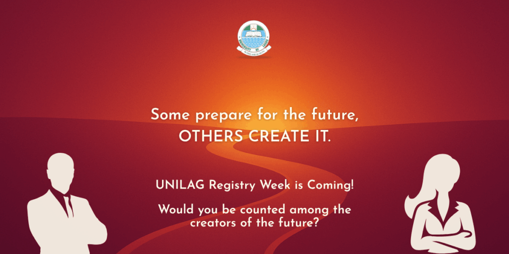 Maiden UNILAG Registry Week is Coming! Nov. 4 - 6, 2025